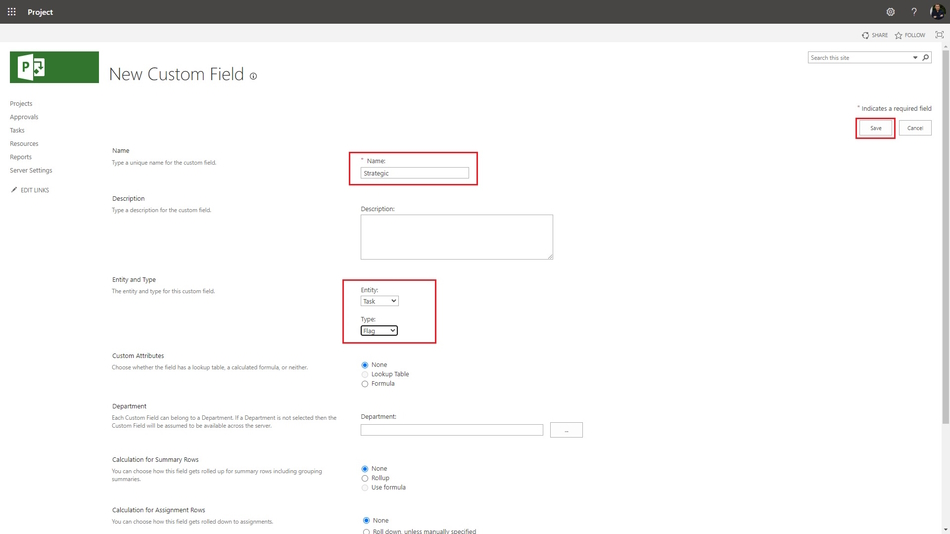 Creating the strategic custom field in MS Project Server