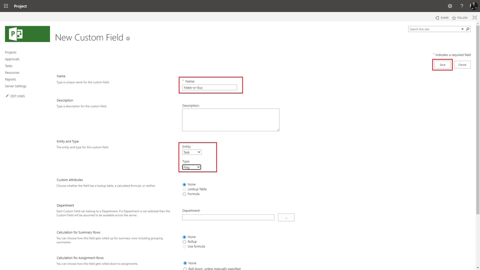 Creating the "Make-or-Buy" enterprise custom field in MS Project Server